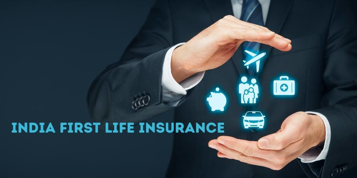 India First Life Insurance 